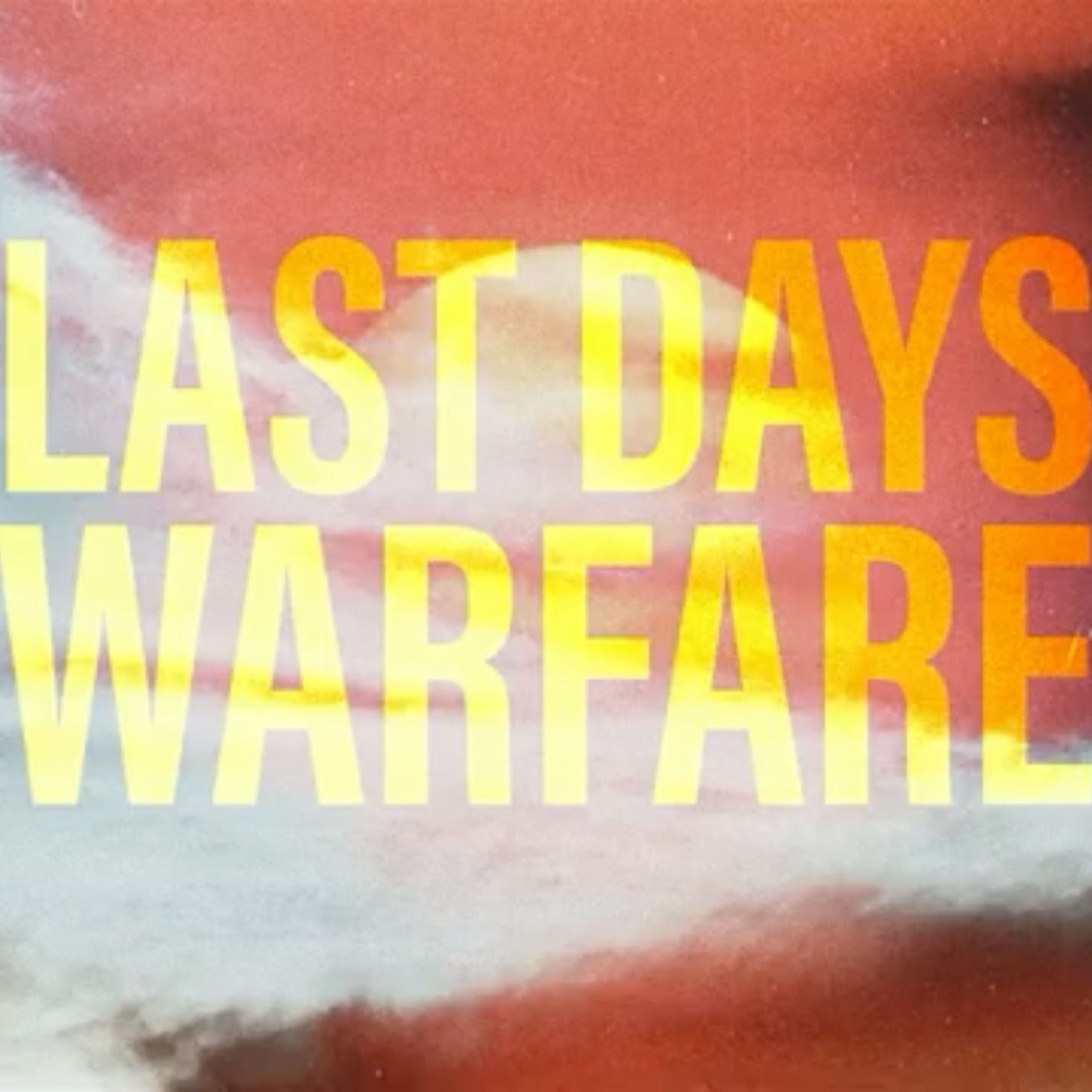 Pastor Tyler Gaulden - Last Days Warfare episode artwork