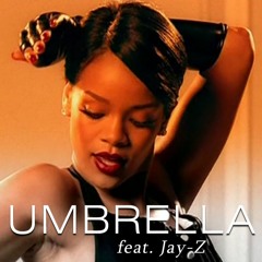 Rihanna - Umbrella(Remix)
