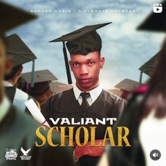 Valiant - Scholar (Official Audio)