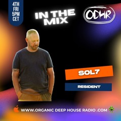 SOL7 | Resident Mix | 25 Oct 2024 | ODH-RADIO