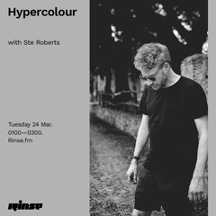 Hypercolour with Ste Roberts - 24 March 2020