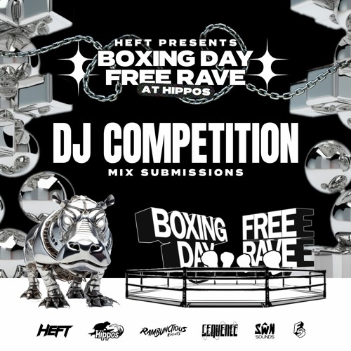 Stream HEFT | Listen to Boxing Day Free Rave 2023 | DJ Comp Entries ...