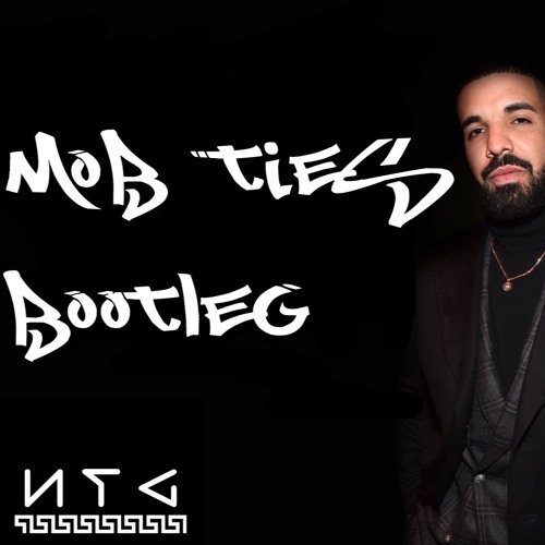 NTG -MOB BOOTY