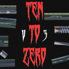 Ten To Zero V3