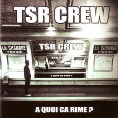 TSR Crew - Tise, Shit & Rap