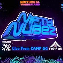 Live From Camp OG Nocturnal Wonderland 2023
