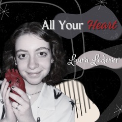 All Your Heart