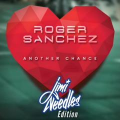 Another Chance (Jimi Needles Edition) (Preview)