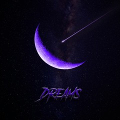 DREAMS