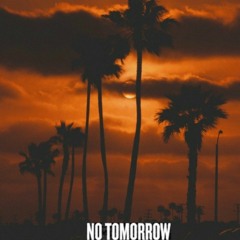 No Tomorrow.wav