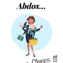 ✔Read⚡️ P?rin?e, Abdos... J'ai pas l'temps !!!: Toutes concern?es (French Edition)