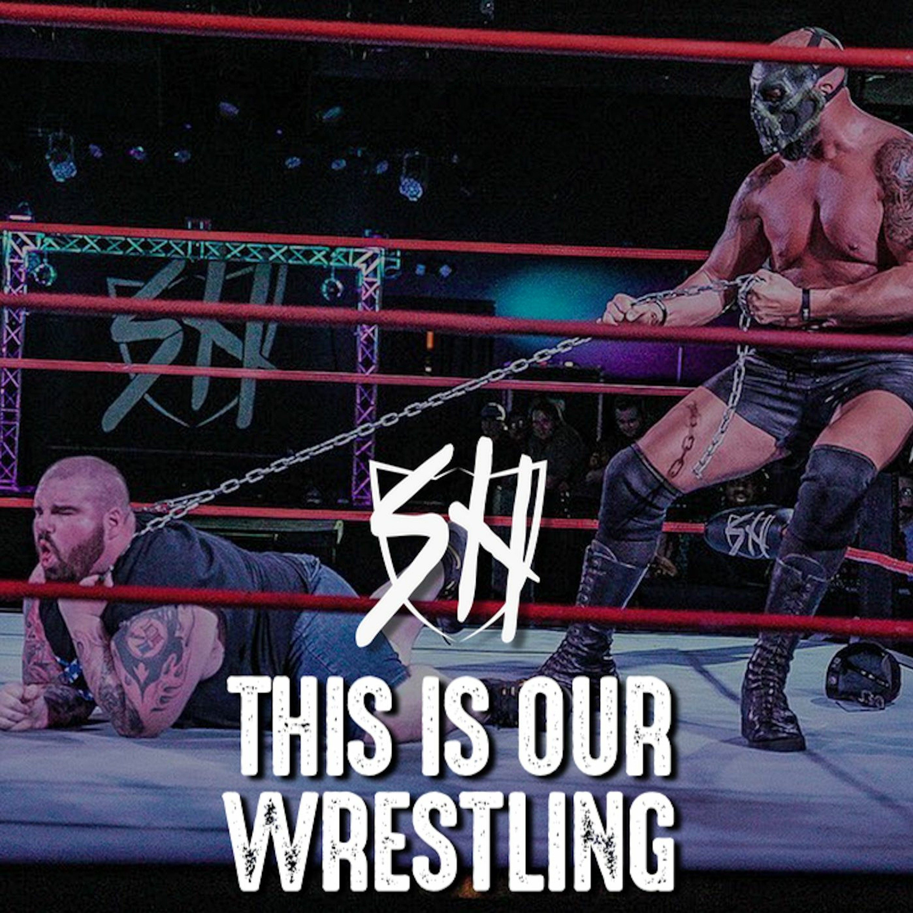SHW: This Is Our Wrestling