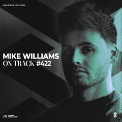 Mike Williams On Track #422