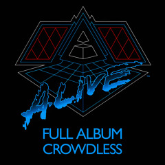 Daft Punk - Alive 2007 [CROWDLESS]