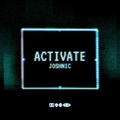 ACTIVATE