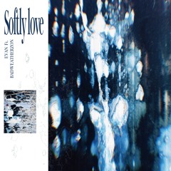 Softly Love