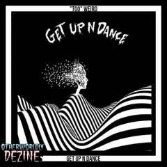 Get Up N Dance