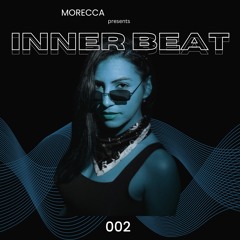 MORECCA presents Inner Beat Downtempo - #002