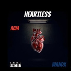 ABM Daydoe ft WandX -Heartless