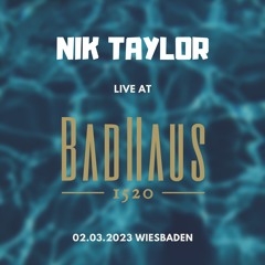 NIK TAYLOR live at BadHaus.1520  | "One More Try" Release Party