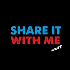Jack Strutt "Share It With Me"