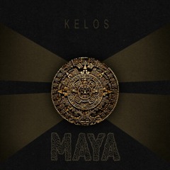 Kelos - MAYA (Extended Mix)