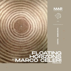 Floating Horizons #2 w/ Marco Celeri | Nowhere Radio 04.06.2021