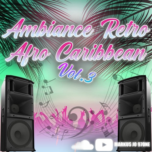 AMBIANCE RETRO AFRO CARIBBEAN VOL 3