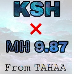 TAHAA MA SAHH DZZA KSH X MH 9.87