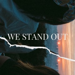 We Stand Out Extended Mix