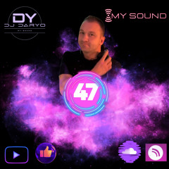 Dj Daryo - My Sound 47