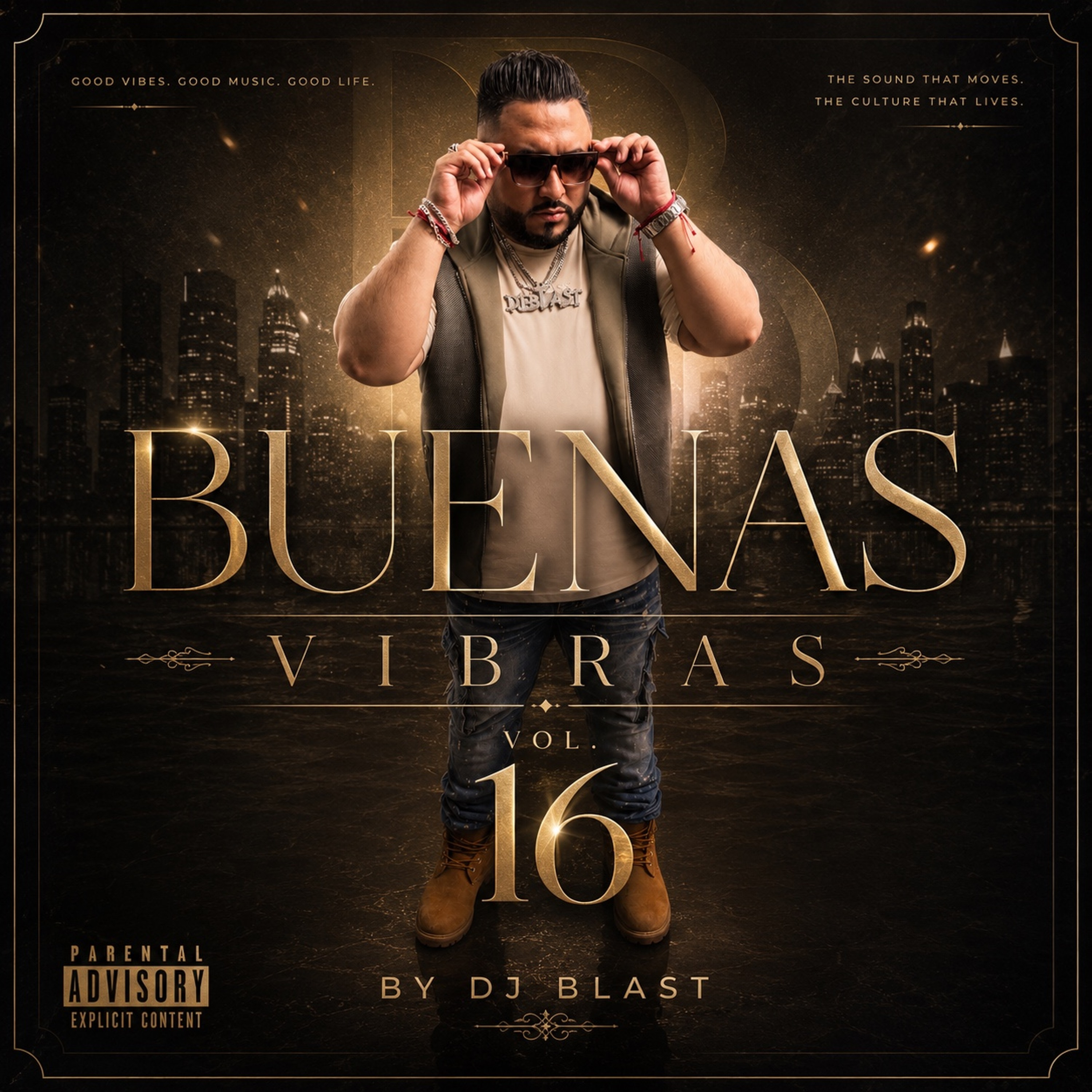 BUENAS VIBRAS VOL. 16 LATIN PARTY MIX REGGAETON X CLASSIC PERREO X SALSA & ALEX BUENO TRIBUTE.mp3