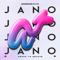 Jano - Dance to Escape (Original Mix)