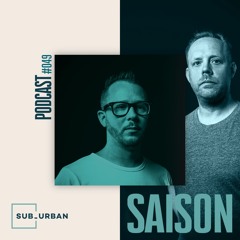 Sub_Urban Music Radio 049 - Saison