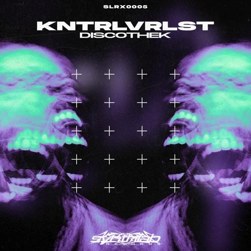 Premiere: KNTRLVRLST - Discothek [SLRX0005]