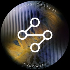 SYNAPSECAST031 - CVRDWELL