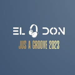 Eldon - Jus A Groove Thing ©2023 ♥♛