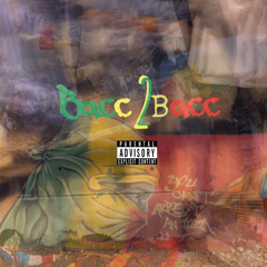 Bacc2Bacc (prod. OU$MANE)(feat. The Plug, LeyUzi)