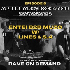 RAVE ON DEMAND EPISODE 8: ENTEI B2B MUZO W LINES & S.4