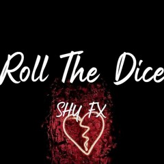 Shy FX - Roll The Dice Feat. Stamina MC & Lily Allen Remix