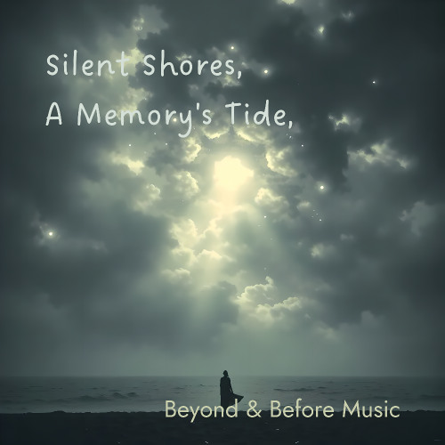 Silent Shores, A Memory's Tide