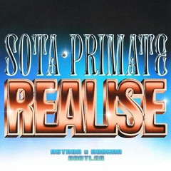 SOTA X PRIMATE REALISE - ASTRON & RODMAN BOOTLEG