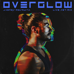 OVERGLOW SET MIX