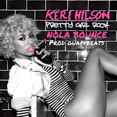 Pretty Girl Rock (Nola Bounce) @GuapyBeats