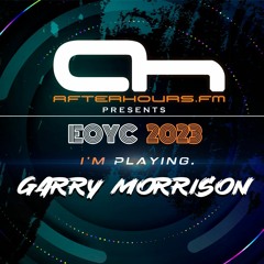 Garry Morrison - EOYC 2023 Afterhours.FM