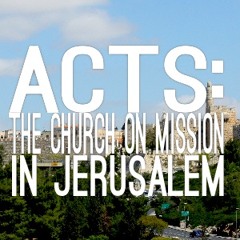 2022-05-29 Acts: The Church On Mission: Mission Possible: Acts 6