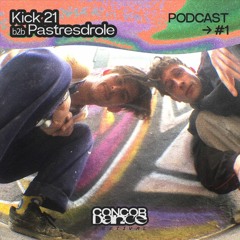 Concordance Podcast  #01 - Kick 21 b2b Pastresdrole as pastreskick 21