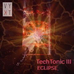 TechTonic III Eclipse