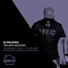 DJ Beloved - BPM Sessions show - 7th July 2022