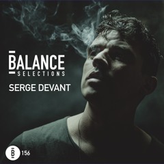 Balance Selections 156: Serge Devant